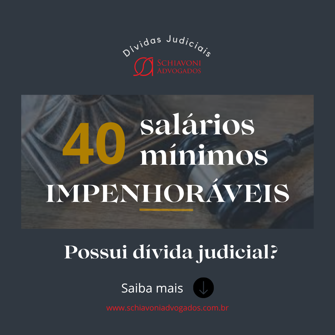 Você está visualizando atualmente IMPENHORABILIDADE DE DEPÓSITOS BANCÁRIOS ATÉ 40 SALÁRIOS MÍNIMOS